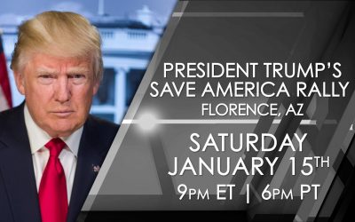 OAN to provide live coverage of President Trump’s ‘Save America’ rally in Ariz. on Jan. 15th