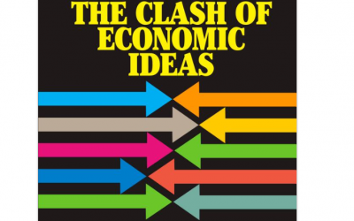 The Clash of Economic Ideas: The Perfect Book for Understanding Our Economic Climate
