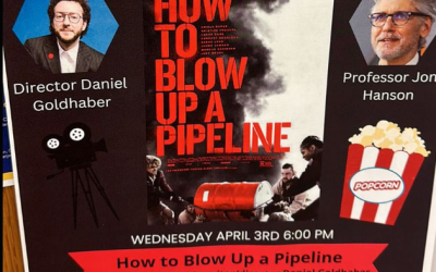 Harvard Prepares To Screen “Domestic Ecoterrorism” Movie About Blowing Up American Pipelines