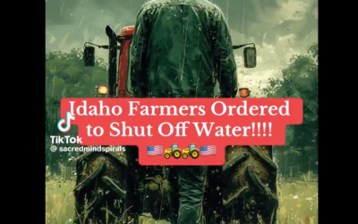 War On Nation’s Food Supply?: Idaho Restricts Water To 500,000 Acres Of Farmland