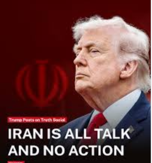 Trump: Iran All Talk, No Action